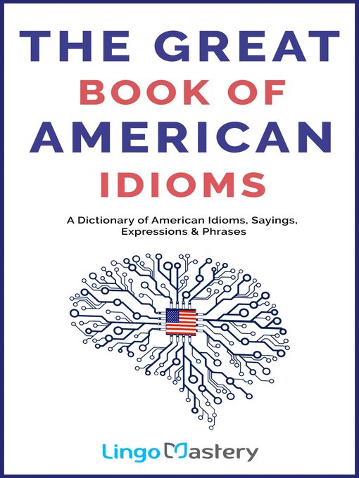 Cover image for The Great Book of American Idioms